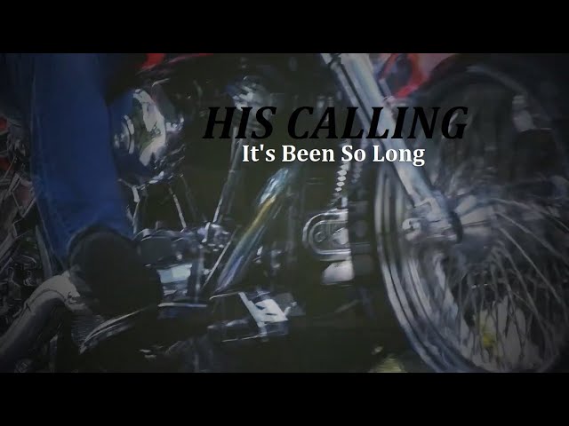 His Calling - It's Been So Long (Official Video)