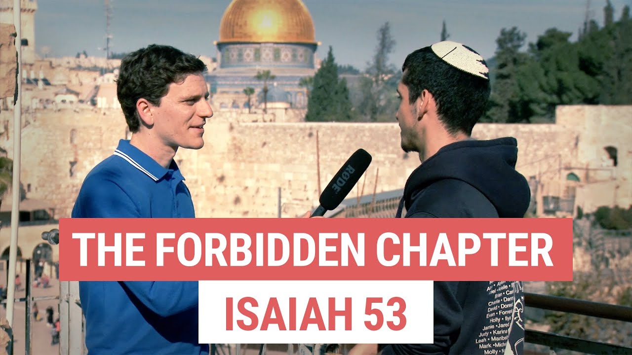 The Forbidden Chapter: Isaiah 53 in the Hebrew Bible