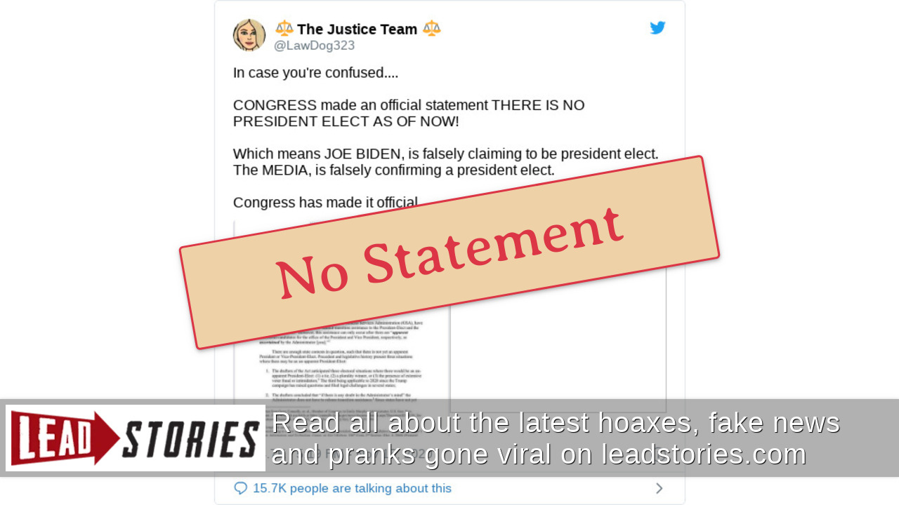 Fact Check: Congress Did NOT Make An Official Statement Saying There Is Currently No President-Elect | Lead Stories